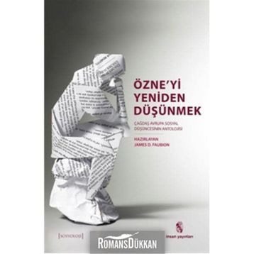 Özne’yi Yeniden Düşünmek - James D. Faubion