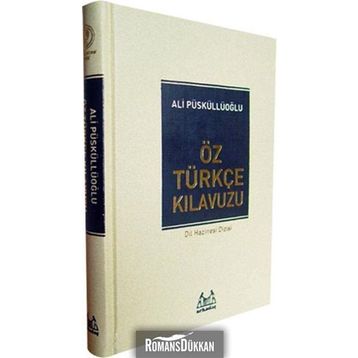 ÖZTÜRKÇE KILAVUZU - ALI PÜSKÜLLÜOĞLU