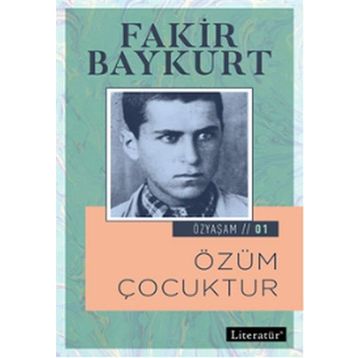 Özüm Çocuktur - Fakir Baykurt