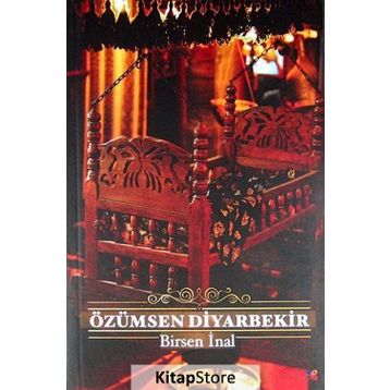 Özümsen Diyarbekir - Birsen İnal