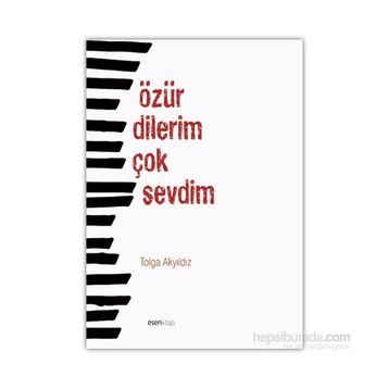 Özür Dilerim Çok Sevdim - Tolga Akyıldız