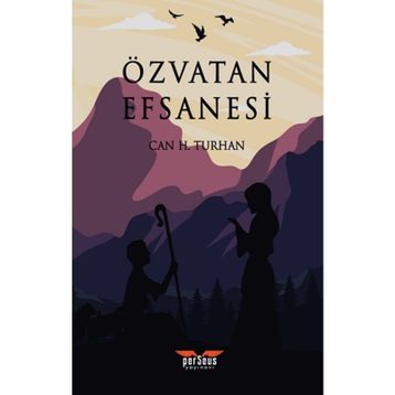 Özvatan Efsanesi - Can H. Turhan