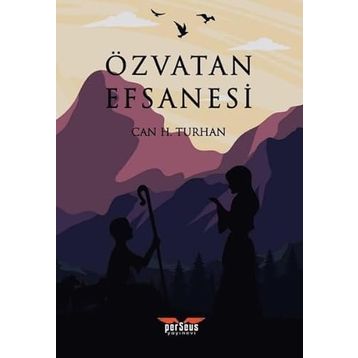 Özvatan Efsanesi - Can H. Turhan