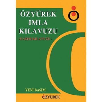 ÖZYÜREK İMLA KILAVUZU - CUMA KARATAŞ