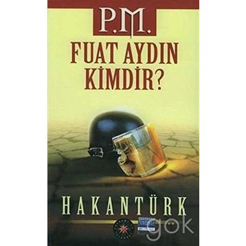 P.M. Fuat Aydın Kimdir? - Hakan Türk