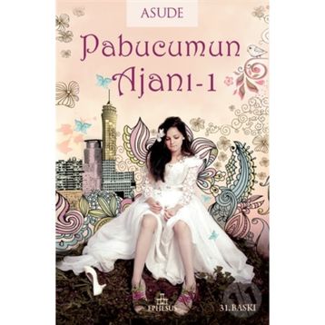 Pabucumun Ajanı 1 - Asude