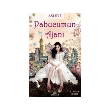 Pabucumun Ajanı 1 - Asude