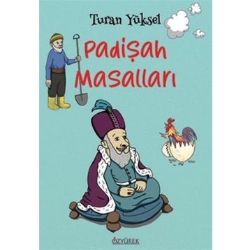 Padişah Masalları Özyürek Yayınları