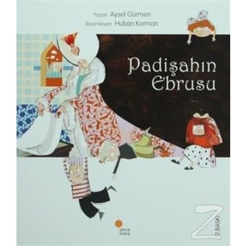 Padişahın Ebrusu - Aysel Gürmen