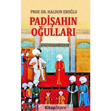 Padişahın Oğulları - Haldun Eroğlu