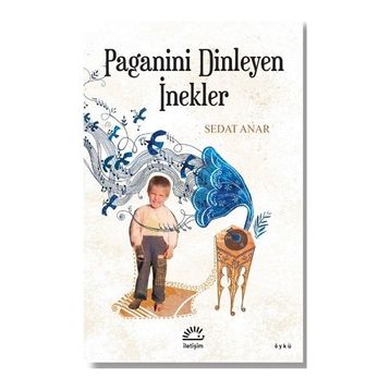 Paganini Dinleyen İnekler - Sedat Anar