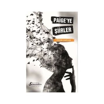 Paige'ye Şiirler - Öner Çağlar