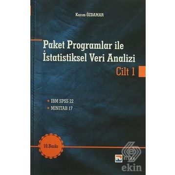 Paket Programlar ile İstatiksel Veri Analizi Cilt 1 - Kazım Özdamar