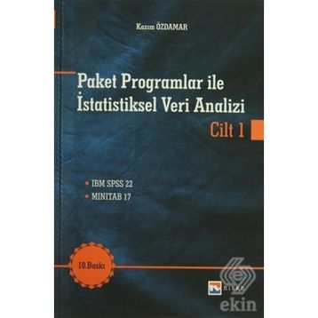 Paket Programlar ile İstatiksel Veri Analizi Cilt 1 - Kazım Özdamar