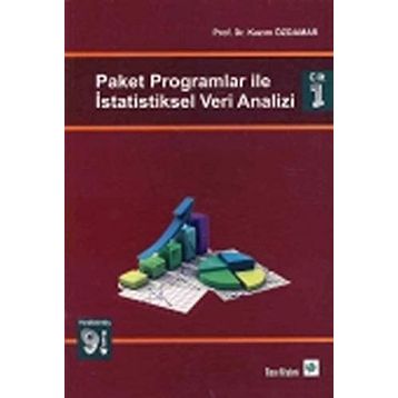 Paket Programlar ile İstatiksel Veri Analizi Cilt 1 - Kazım Özdamar