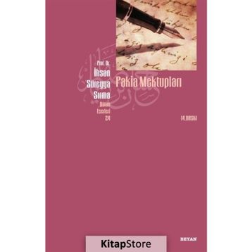 PAKIA MEKTUPLARI - İHSAN SÜREYYA SIRMA