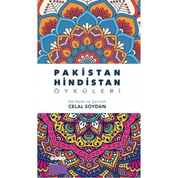 PAKISTAN HINDISTAN ÖYKÜLERİ - SEÇKİ