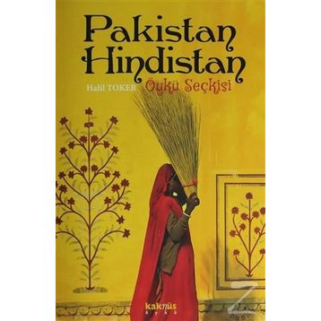 PAKISTAN HINDISTAN ÖYKÜLERİ - SEÇKİ