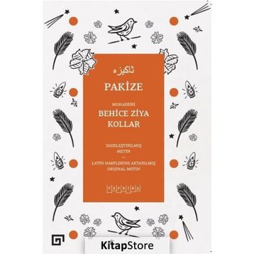 Pakize - Behice Ziya Kollar
