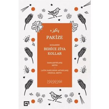 Pakize - Behice Ziya Kollar