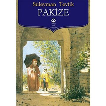PAKIZE - SÜLEYMAN TEVFIK