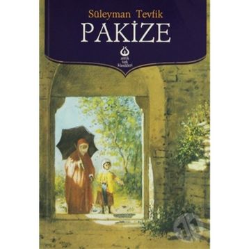 PAKIZE - SÜLEYMAN TEVFIK