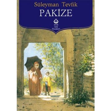 PAKIZE - SÜLEYMAN TEVFIK