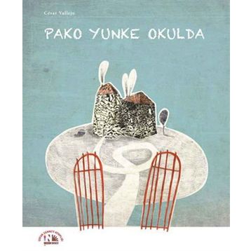Pako Yunke Okulda Cesar Vallejo - Cesar Vallejo