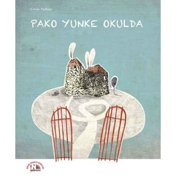 Pako Yunke Okulda Cesar Vallejo - Cesar Vallejo