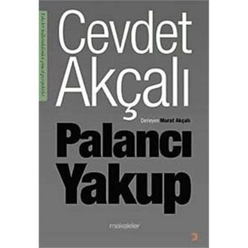 Palancı Yakup - Cevdet Akçalı