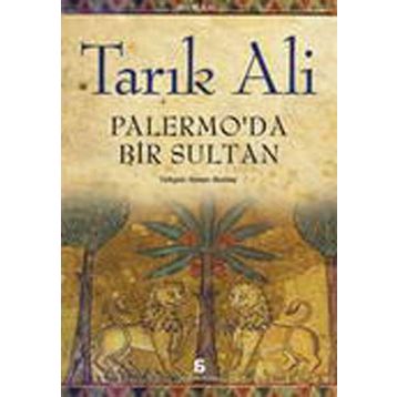 PALERMO'DA BIR SULTAN - TARIK ALI