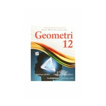 Palme 12. Sınıf Geometri - Mehmet Şahin Oğuzhan Kırıkoğlu