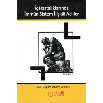 Palme Yayınevi İç Hastalıklarında İmmün Sistem İlişkili Aciller