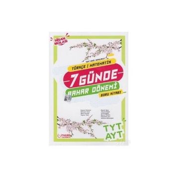 Palme Yayınları TYT AYT Türkçe Matematik 7 Günde Bahar Dönemi Soru Kitabı