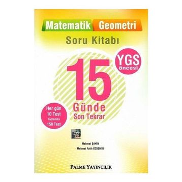 Palme Yayınları Ygs 15 Günde Son Tekrar Soru Kitabı Matematik Geometri