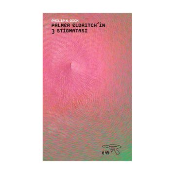 PALMER ELDRITCHIN 3 STIGMATASI - PHILIP K. DICK