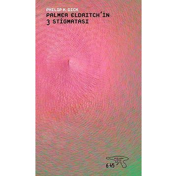 PALMER ELDRITCHIN 3 STIGMATASI - PHILIP K. DICK