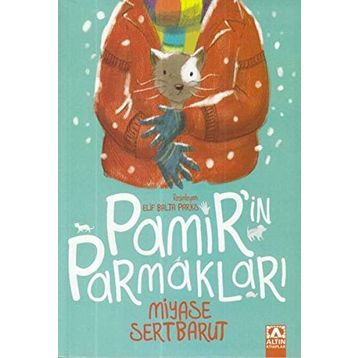 Pamirin Parmakları - Miyase Sertbarut