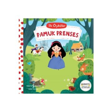 Pamuk Prenses - İlk Öyküler - Kolektif
