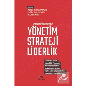Pandemi Döneminde Yönetim Strateji Liderlik - Kollektif