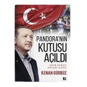 Pandora'nın Kutusu Açıldı - Kenan Gürbüz