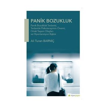 Panik Bozukluk - Ali Turan Barniç