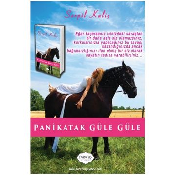 Panikatak Güle Güle - Serpil Kaliç