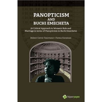 Panopticism and Buchi Emecheta - Fatma Karaman