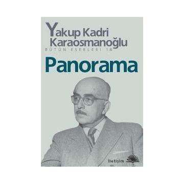 Panorama - Yakup Kadri Karaosmanoğlu