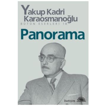Panorama - Yakup Kadri Karaosmanoğlu
