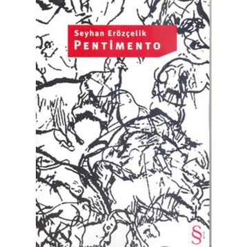 PANTIMENTO - SEYHAN ERÖZÇELİK