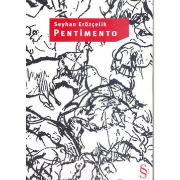 PANTIMENTO - SEYHAN ERÖZÇELİK