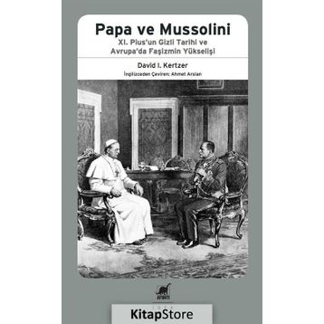 Papa ve Mussolini - David I. Kertzer