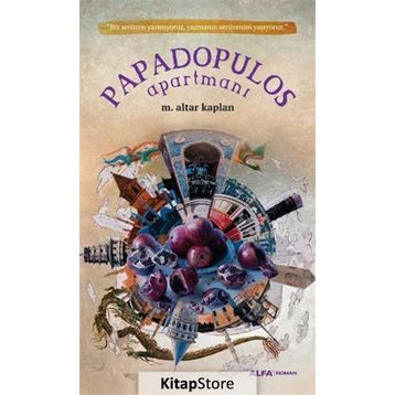 Papadopulos Apartmanı - M. Altar Kaplan